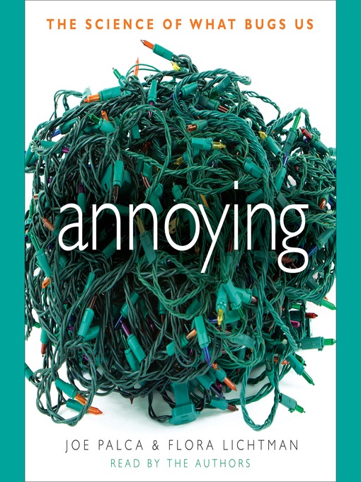 Title details for Annoying by Flora Lichtman - Available